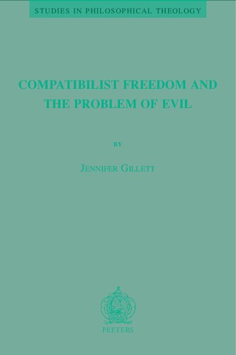 Compatibilist Freedom and the Problem of Evil