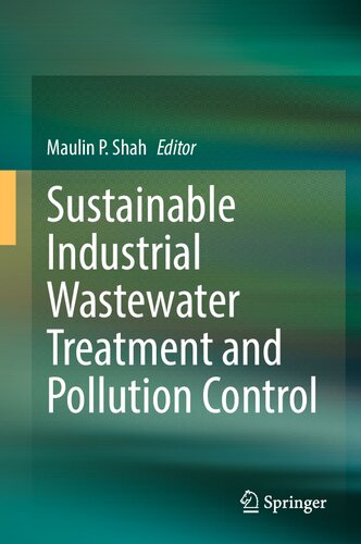 Sustainable Industrial Wastewater Treatment and Pollution Control