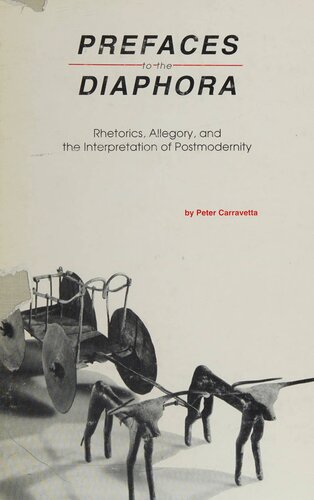 Prefaces to the Diaphora: Rhetorics, Allegory, and the Interpretation of Postmodernity