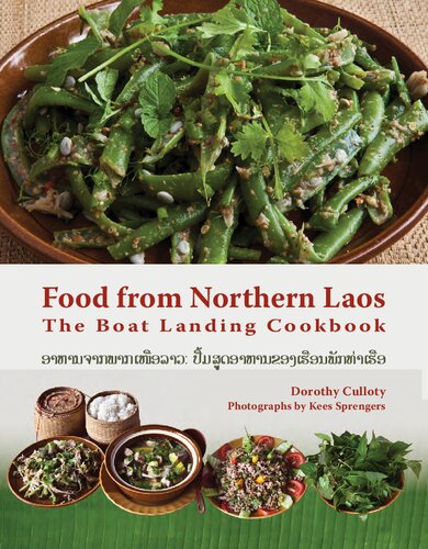 Food From Northern Laos: The Boat Landing Cookbook - Softcover