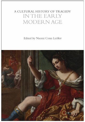 A Cultural History of Tragedy in the Early Modern Age