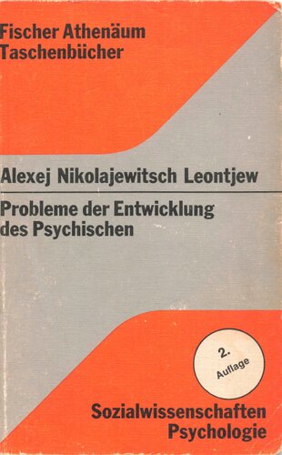 Probleme der Entwicklung des Psychischen. Mit einer Einführung von Klaus Holzkamp und Volker Schurig