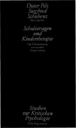 Schulversagen und Kindertherapie: die Überwindung von sozialer Ausgrenzung