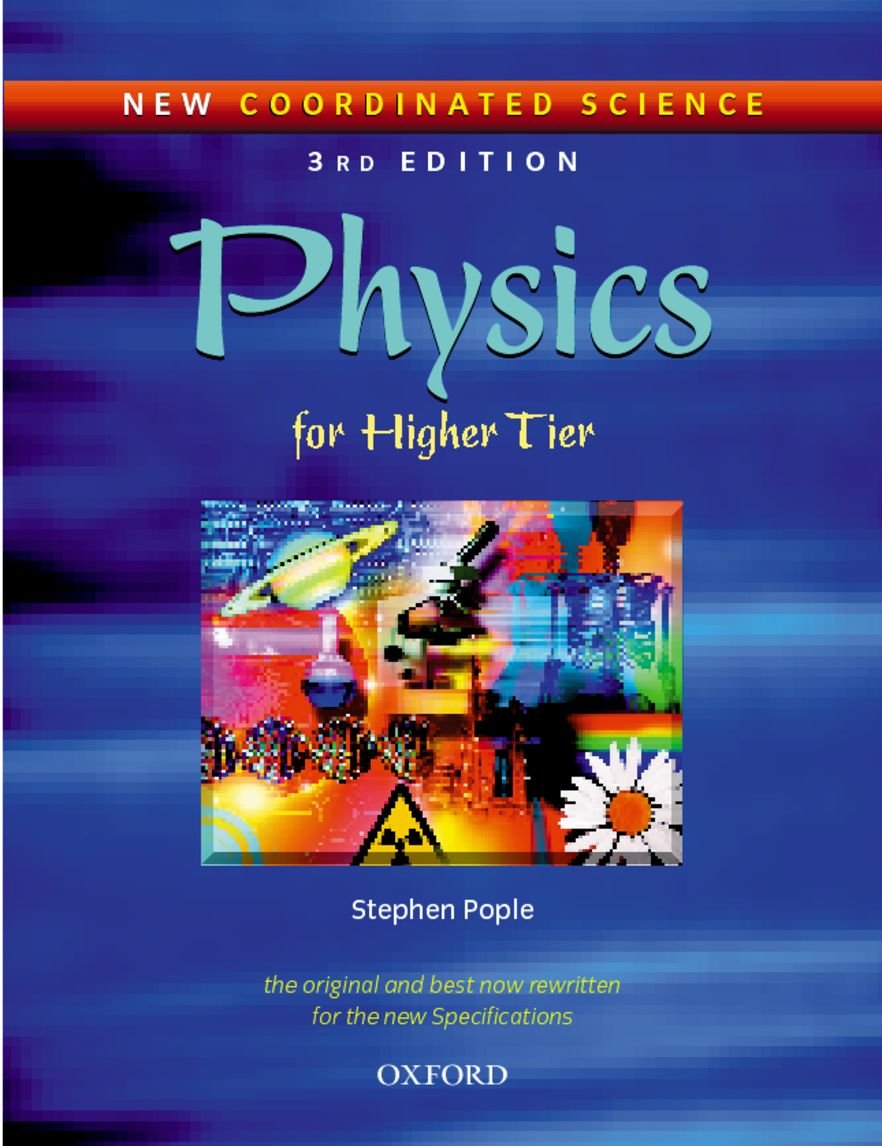 New Coordinated Science Physics Students Book For Higher Tier 3rd Edition