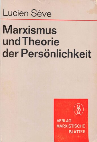Marxismus und Theorie der Persönlichkeit