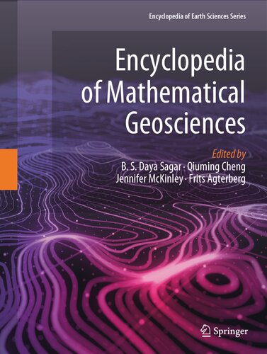 Encyclopedia of Mathematical Geosciences (Encyclopedia of Earth Sciences Series)