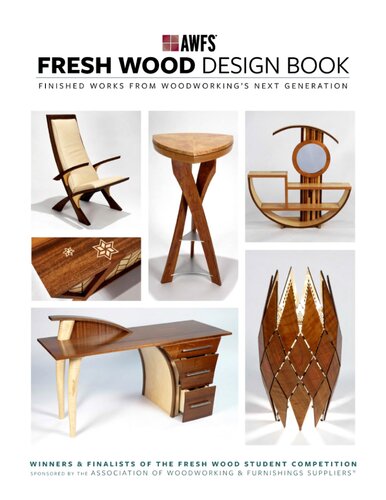 Fresh Wood Design Book: Finished Works from Woodworking’s Next Generation