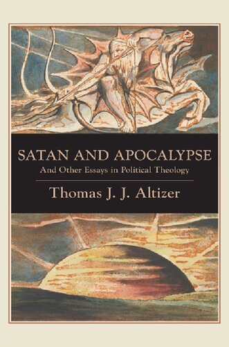 Satan and Apocalypse: And Other Essays in Political Theology