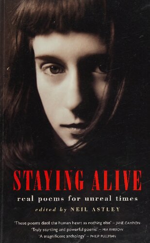 Staying Alive: Real Poems for Unreal Times