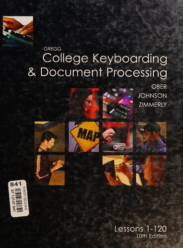 Gregg College Keyboarding & Document Processing: Lessons 1-120