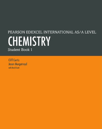 (Edexcel International A Level) Cliff Curtis - PEARSON EDEXCEL INTERNATIONAL AS A LEVEL_ CHEMISTRY_ Student Book 1-Pearson Education Limited (2018)