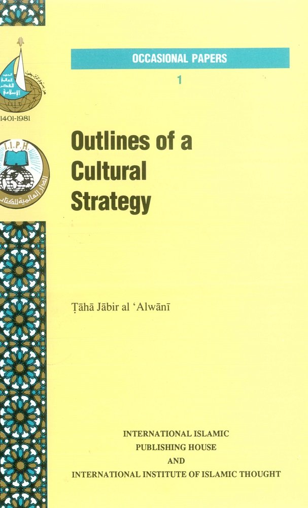 Outlines of a Cultural Strategy (Occasional Papers, 1)