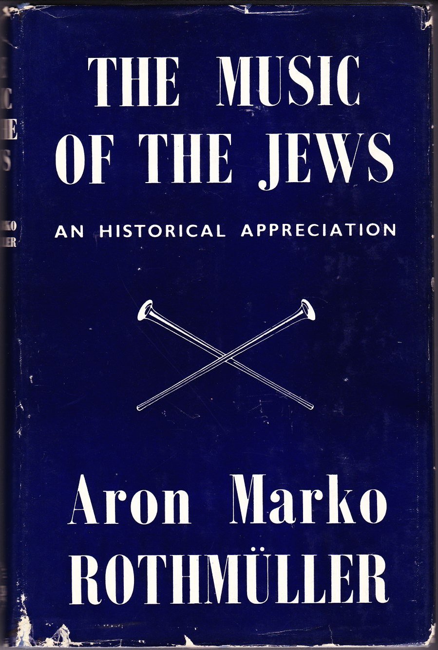 The Music of the Jews: An Historical Appreciation