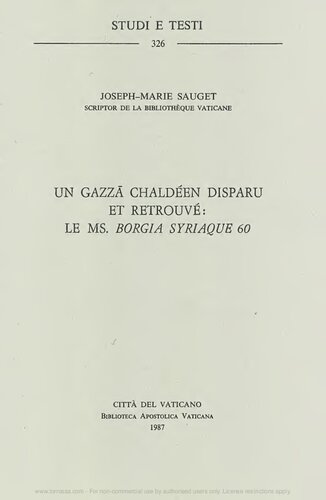 Un gazza chaldéen disparu et retrouvé: le ms. Borgia syriaque 60