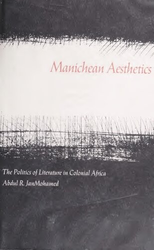 Manichean Aesthetics: The Politics of Literature in Colonial Africa