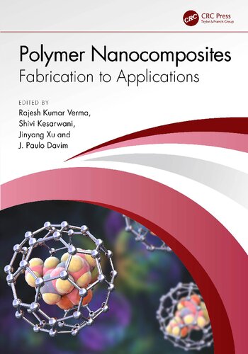 Polymer Nanocomposites: Fabrication to Applications