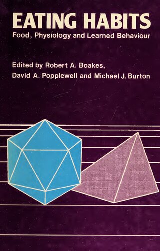 Eating habits - Food, physiology and learned behaviour