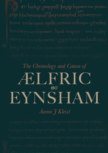 The Chronology and Canon of Ælfric of Eynsham