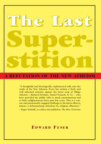 Last Superstition - Refutation of New Atheism