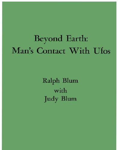 Beyond Earth. Man's Contact with UFO