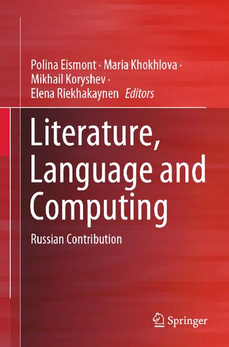 Literature, Language and Computing: Russian Contribution