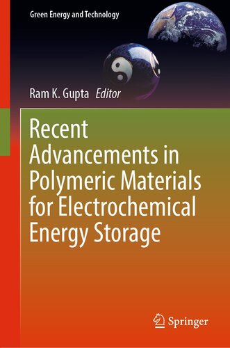 Recent Advancements in Polymeric Materials for Electrochemical Energy Storage (Green Energy and Technology)