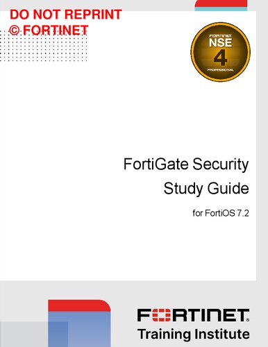 Fortinet FortiGate Security Study Guide for FortiOS 7.2