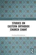 Studies on Eastern Orthodox Church Chant