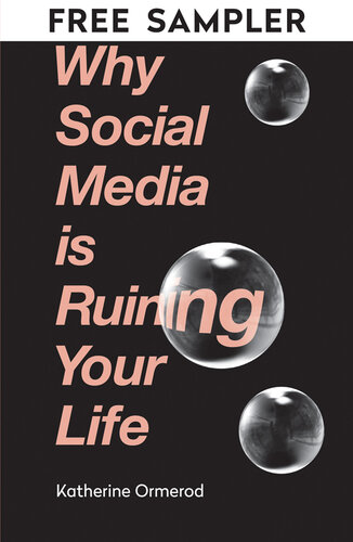 Why Social Media is Ruining Your Life