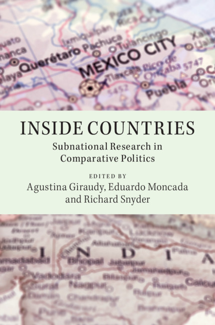 Inside Countries: Subnational Research in Comparative Politics