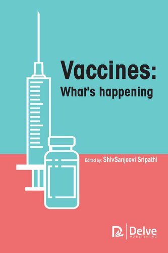 Vaccines: What's happening (Team-IRA)