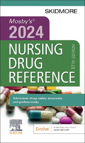 Mosby's 2024 Nursing Drug Reference (Skidmore Nursing Drug Reference) (by Team-IRA)