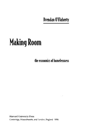 Making Room: The Economics of Homelessness