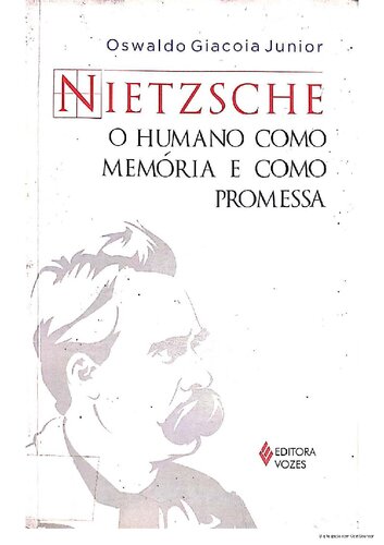 Nietzsche o humano como memória e como promessa