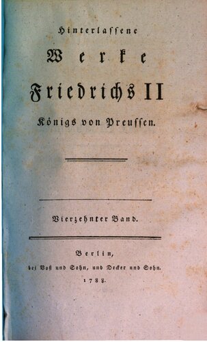 Hinterlassene Werke Friedrichs II., Königs von Preußen