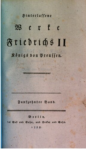 Hinterlassene Werke Friedrichs II., Königs von Preußen