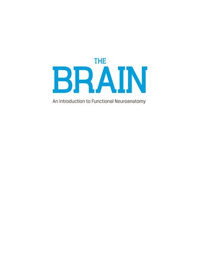 The Brain: An Introduction to Functional Neuroanatomy