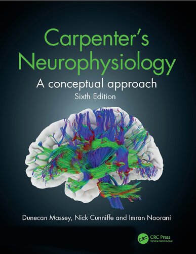 Carpenter's Neurophysiology: A Conceptual Approach (Team-IRA)