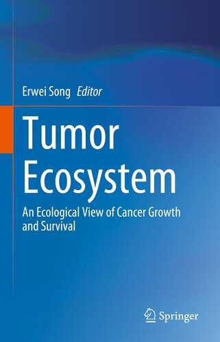 Tumor Ecosystem : An Ecological View of Cancer Growth and Survival