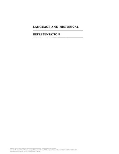 Language and Historical Representation: Getting the Story Crooked (Rhetoric of the Human Sciences)