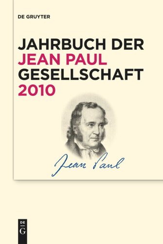 Jahrbuch der Jean-Paul-Gesellschaft: Band 45 2010