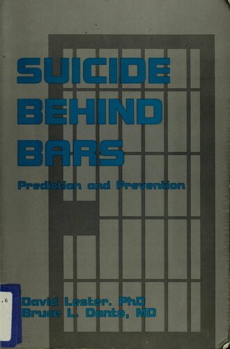 Suicide Behind Bars: Prediction and Prevention