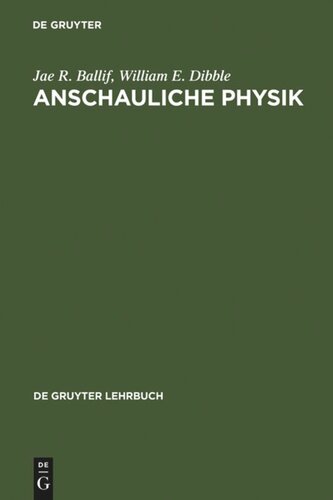 Anschauliche Physik: Für Studierende der Ingenieurwissenschaften, Naturwissenschaften und Medizin sowie zum Selbststudium