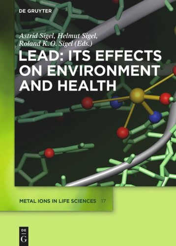 Lead: Its Effects on Environment and Health