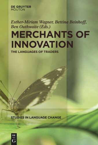 Merchants of Innovation: The Languages of Traders
