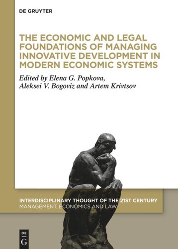 The Economic and Legal Foundations of Managing Innovative Development in Modern Economic Systems
