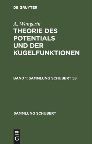 Theorie des Potentials und der Kugelfunktionen: Band 1