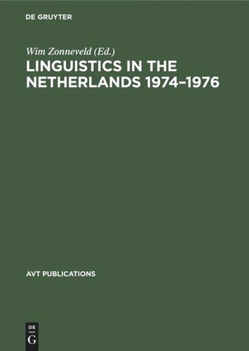 Linguistics in the Netherlands 1974–1976: Papers