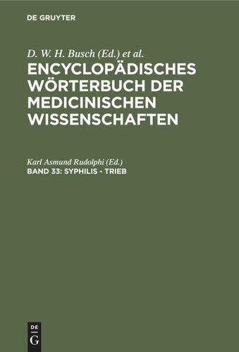 Encyclopädisches Wörterbuch der medicinischen Wissenschaften: Band 33 Syphilis - Trieb