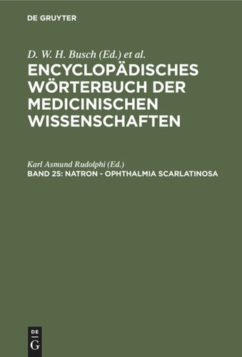 Encyclopädisches Wörterbuch der medicinischen Wissenschaften: Band 25 Natron - Ophthalmia scarlatinosa